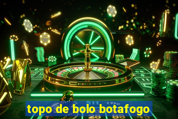 topo de bolo botafogo